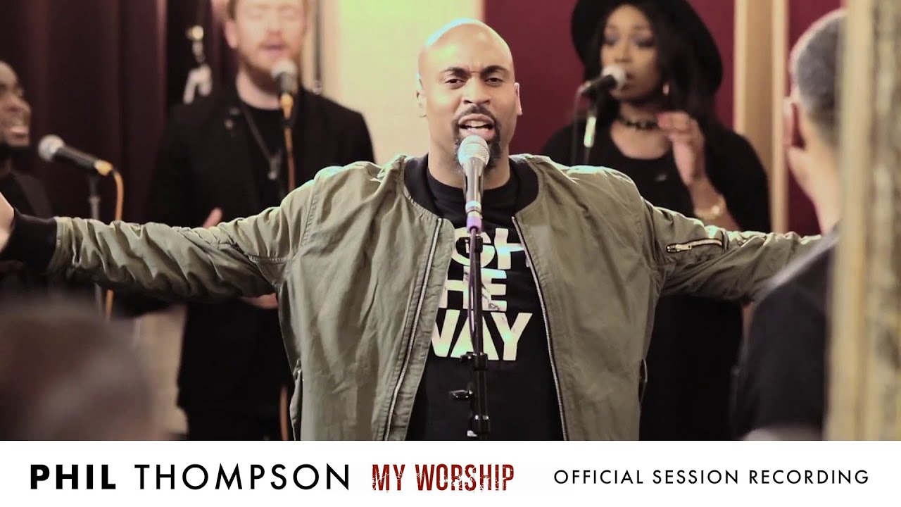 Phil Thompson - My Worship - OchriO - www.ochrio.org
